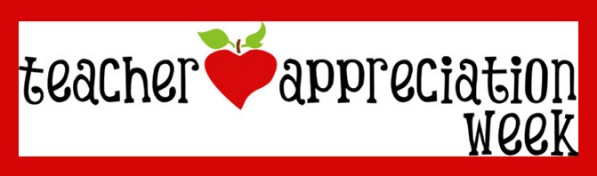 Teacher Appreciation Week